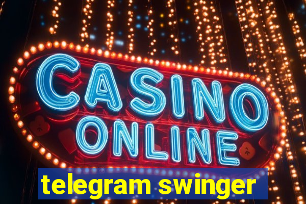 telegram swinger