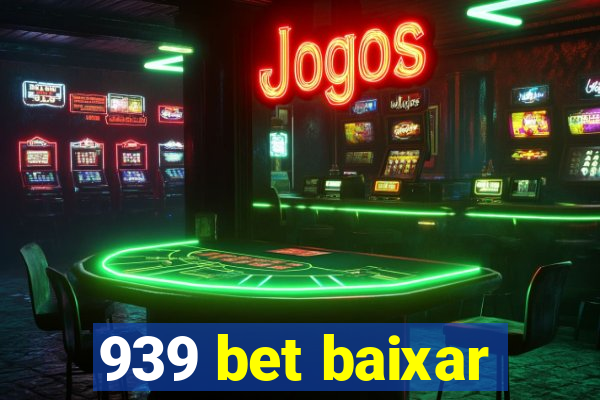 939 bet baixar