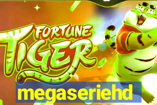 megaseriehd