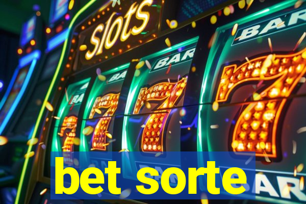 bet sorte
