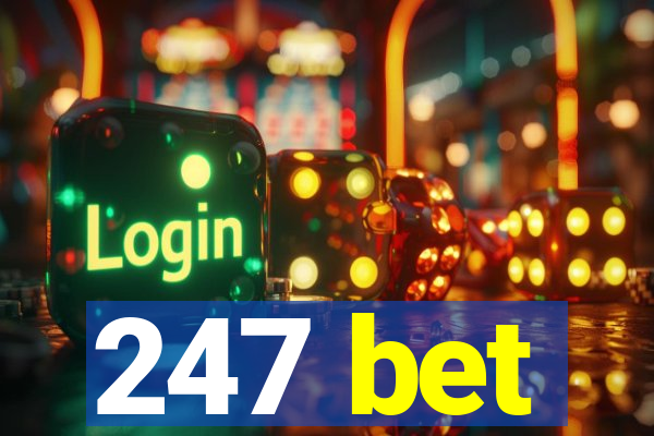 247 bet