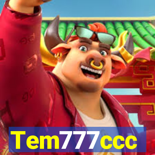 Tem777ccc