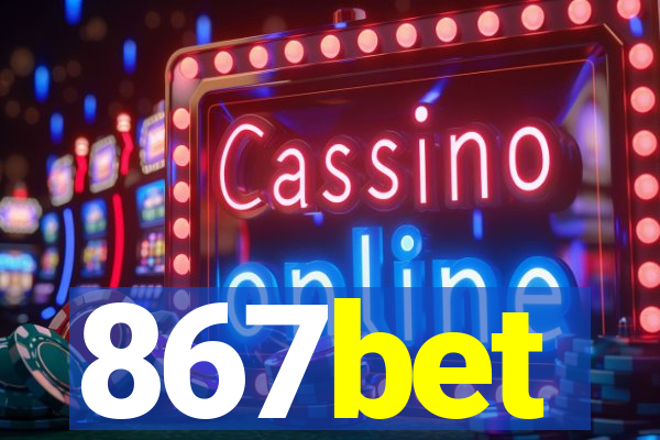 867bet