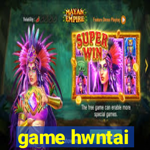 game hwntai