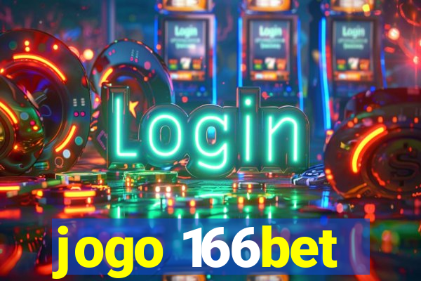 jogo 166bet