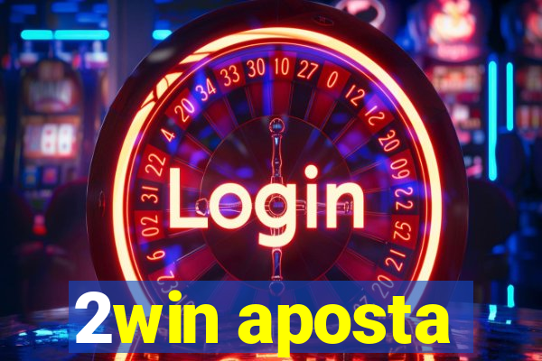 2win aposta
