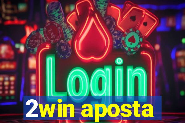 2win aposta