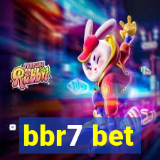 bbr7 bet
