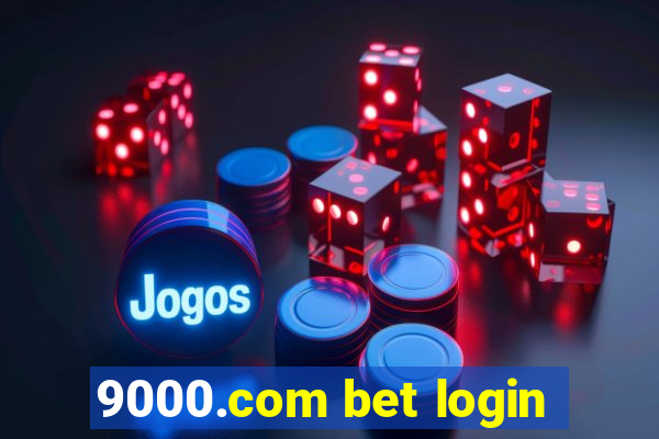 9000.com bet login