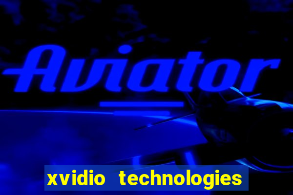 xvidio technologies brasil 2024
