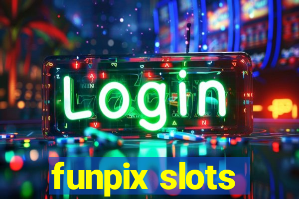 funpix slots