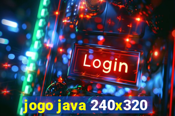 jogo java 240x320