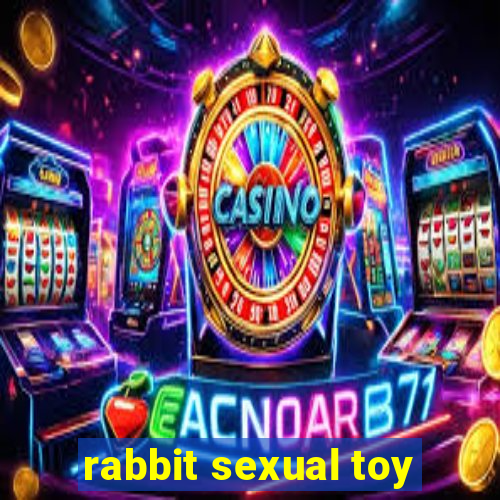 rabbit sexual toy