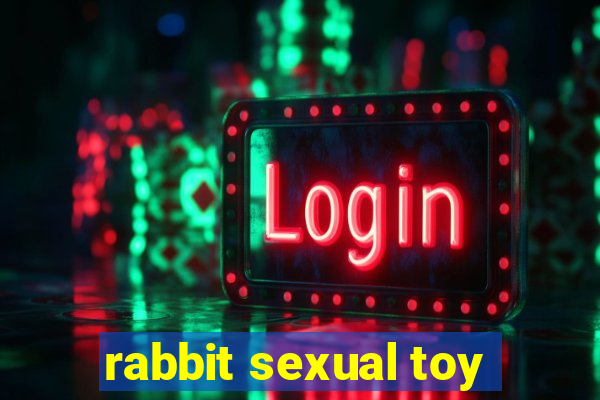 rabbit sexual toy