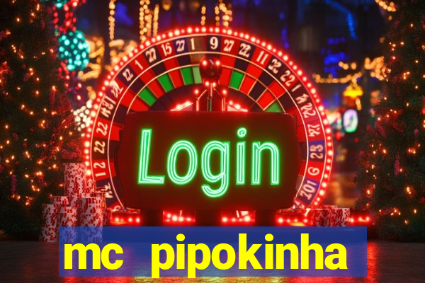 mc pipokinha privacy videos