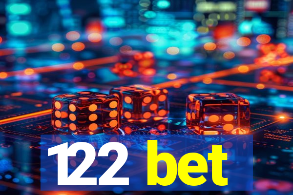 122 bet
