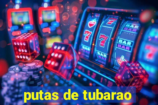 putas de tubarao