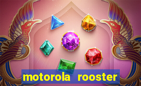 motorola rooster alarm sound download