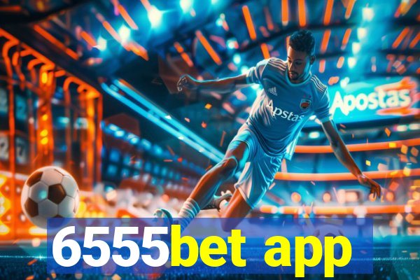 6555bet app