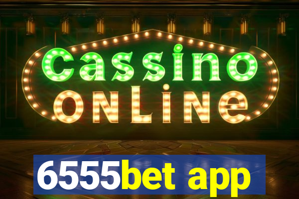 6555bet app