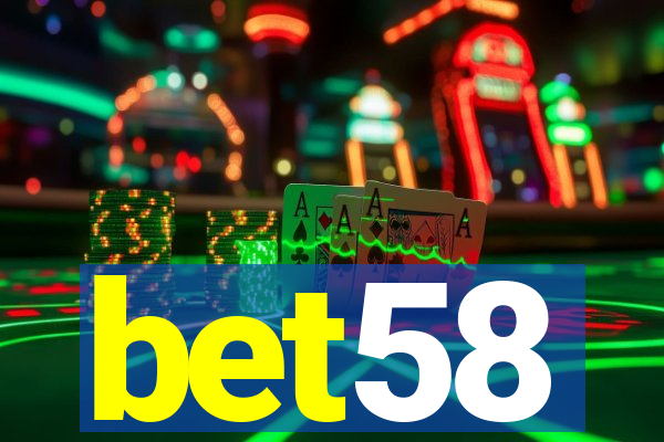 bet58