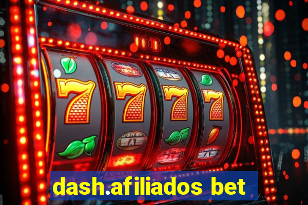 dash.afiliados bet