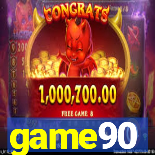 game90