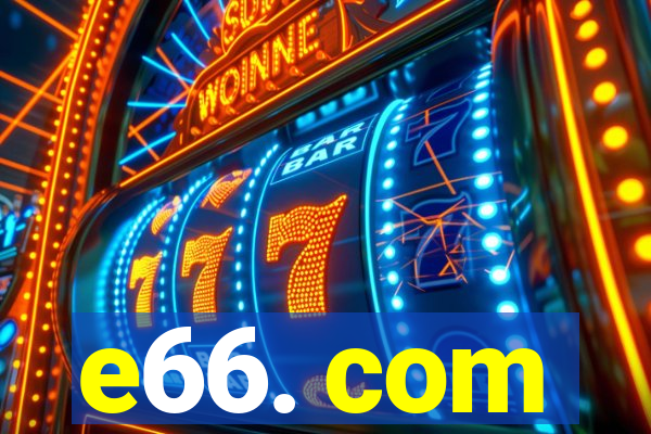 e66. com