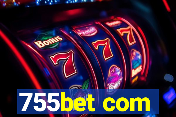 755bet com