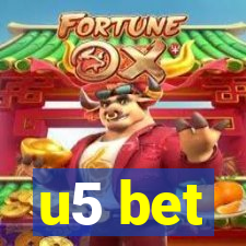 u5 bet