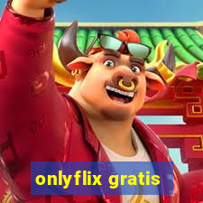 onlyflix gratis