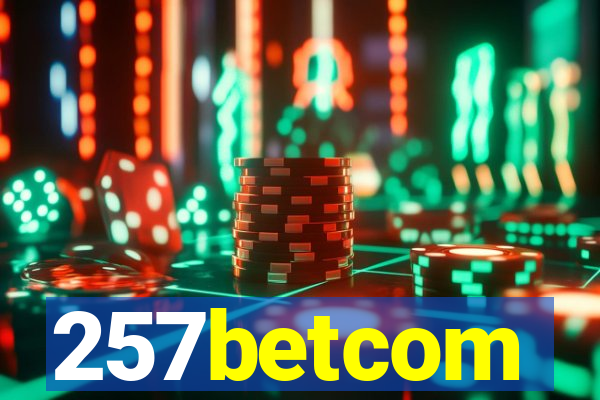 257betcom