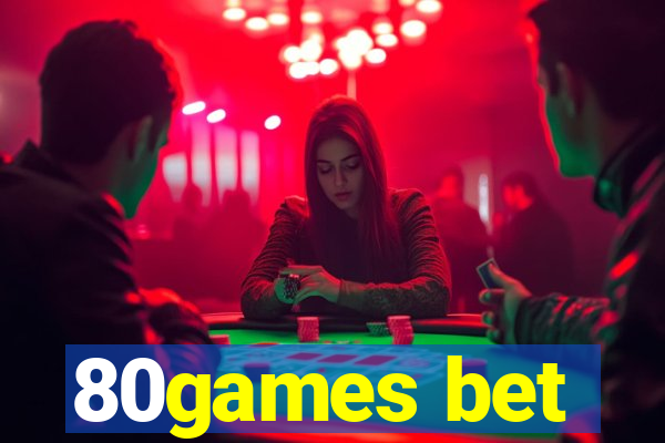 80games bet