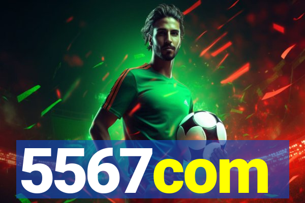 5567com