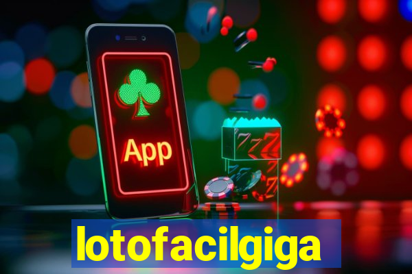 lotofacilgiga