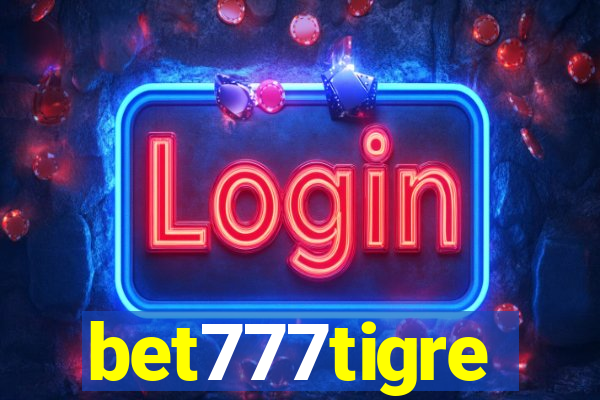 bet777tigre