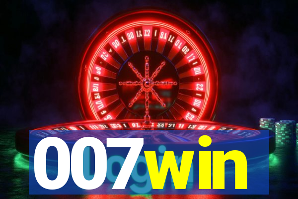 007win