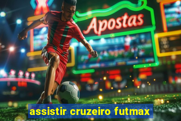 assistir cruzeiro futmax