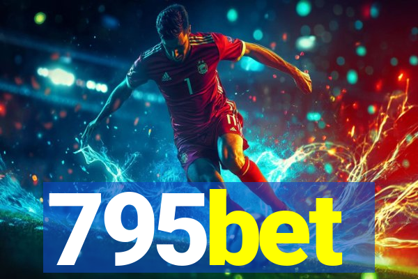 795bet