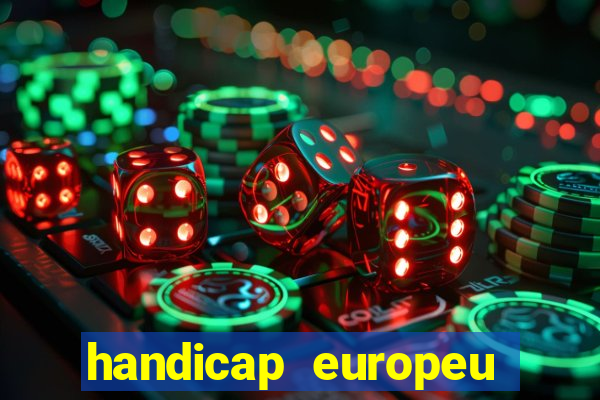 handicap europeu empate 1