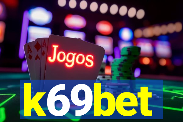 k69bet
