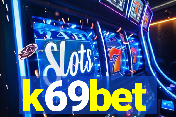 k69bet