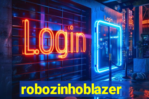 robozinhoblazer