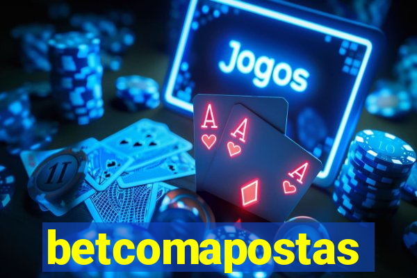 betcomapostas