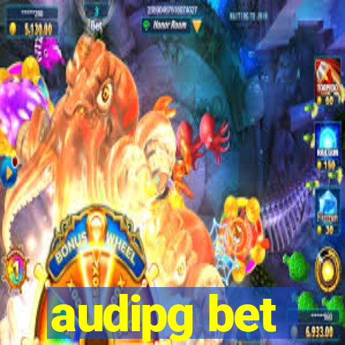 audipg bet