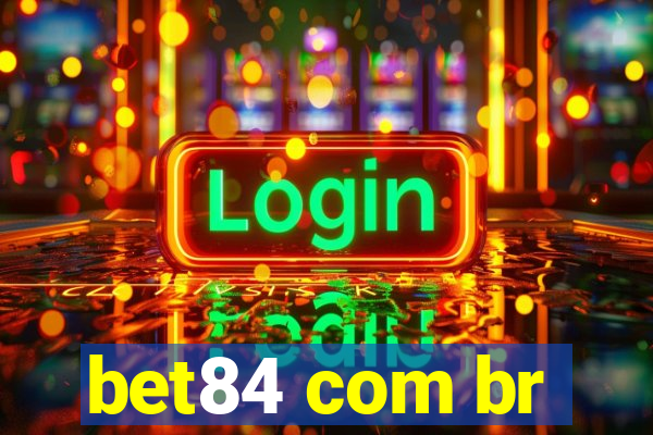 bet84 com br