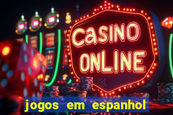 jogos em espanhol para sala de aula