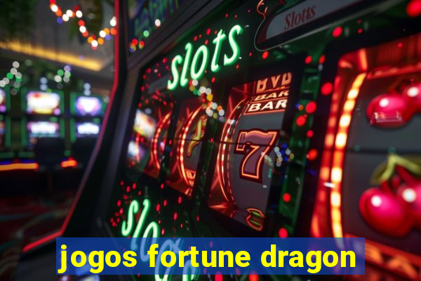 jogos fortune dragon
