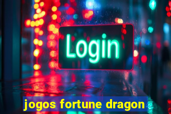 jogos fortune dragon