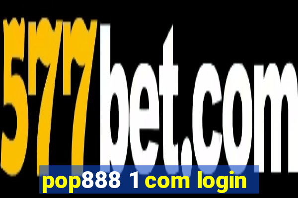 pop888 1 com login